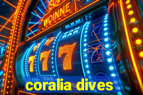 coralia dives